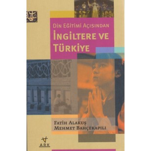 Din eğitimi açısından İNGİLTERE VE TÜRKİYE